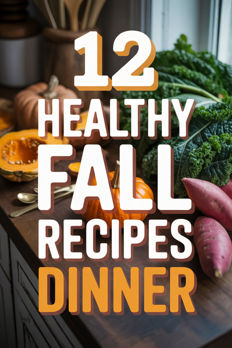 🍎 12 Healthy Fall Recipes Dinner