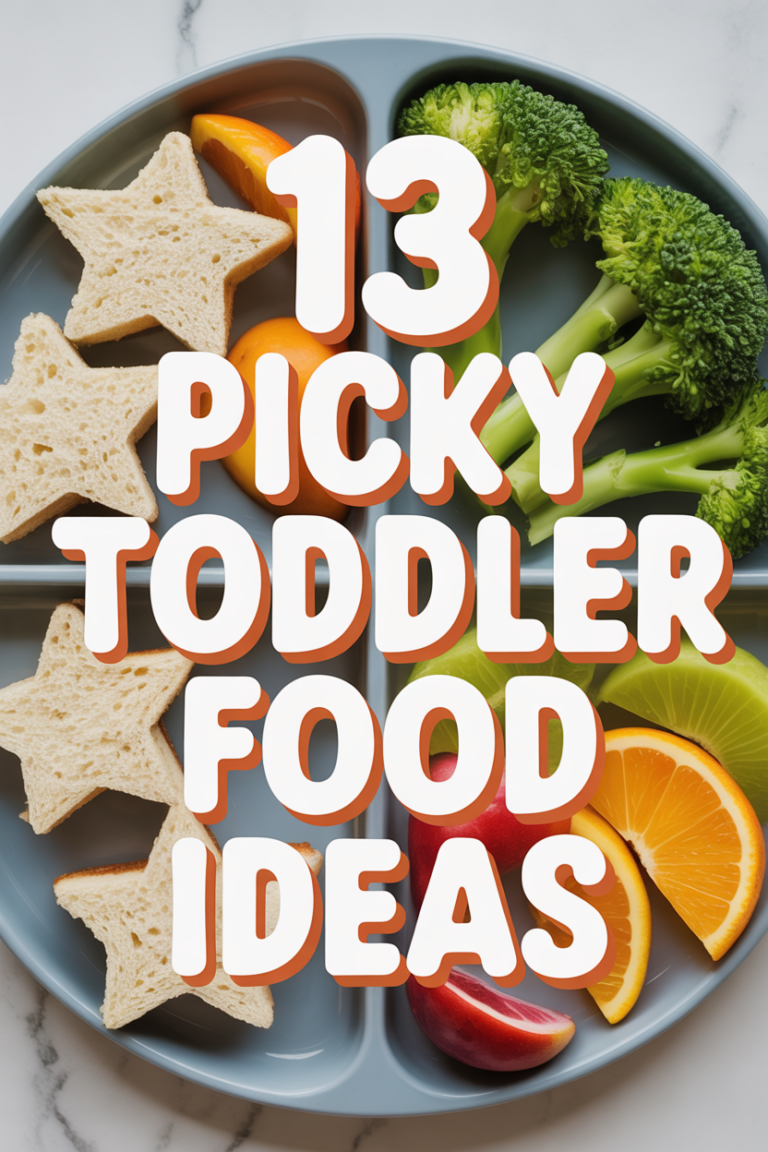 🥳 13 Picky Toddler Food Ideas
