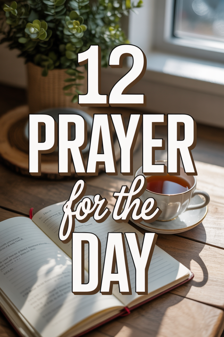 ✨ 12 Prayer For The Day
