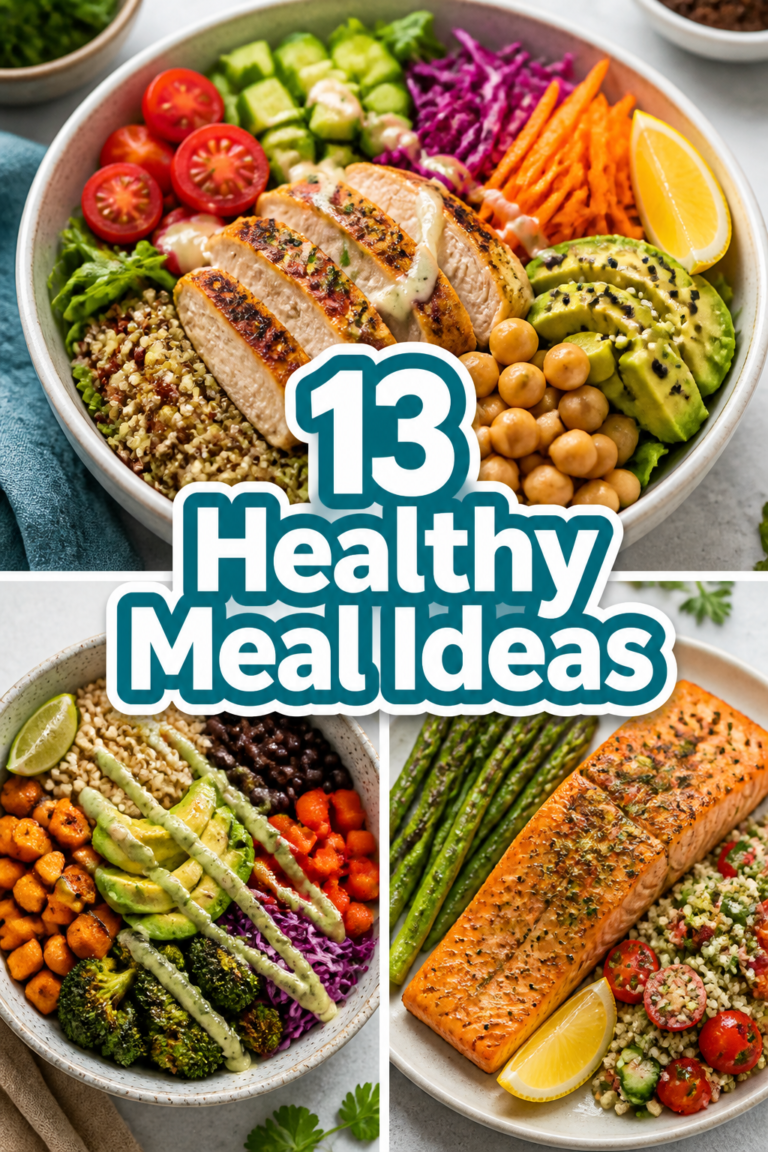 🌱 13 Healthy Meal Ideas